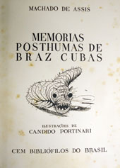 Memórias Póstumas de Brás Cubas e Menino de Engenho, com gravuras feitas a mão por Candido Portinari. Memórias Póstumas de Brás Cubas e Menino de Engenho, com gravuras feitas a mão por Candido Portinari.